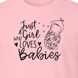 Doula T-Shirt, Just a Girl Who Loves Babies Floral Swaddle Design for Birth Workers and Midwives