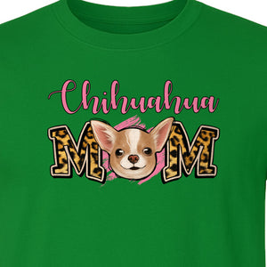 Chihuahua Mom T-Shirt, Leopard Print Dog Lover Gift for Proud Pet Parents