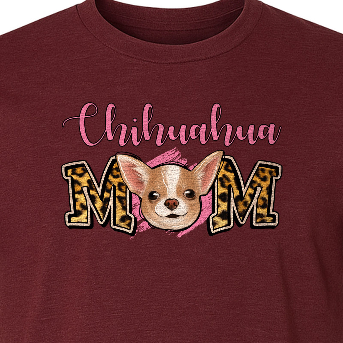 Chihuahua Mom T-Shirt, Leopard Print Dog Lover Gift for Proud Pet Parents