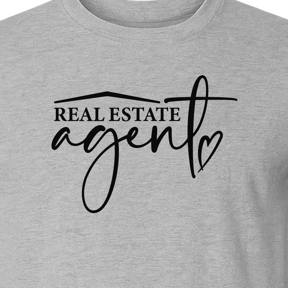 Real Estate Agent T-Shirt, Script Career Quote Design for Property Professionals and Closing Day