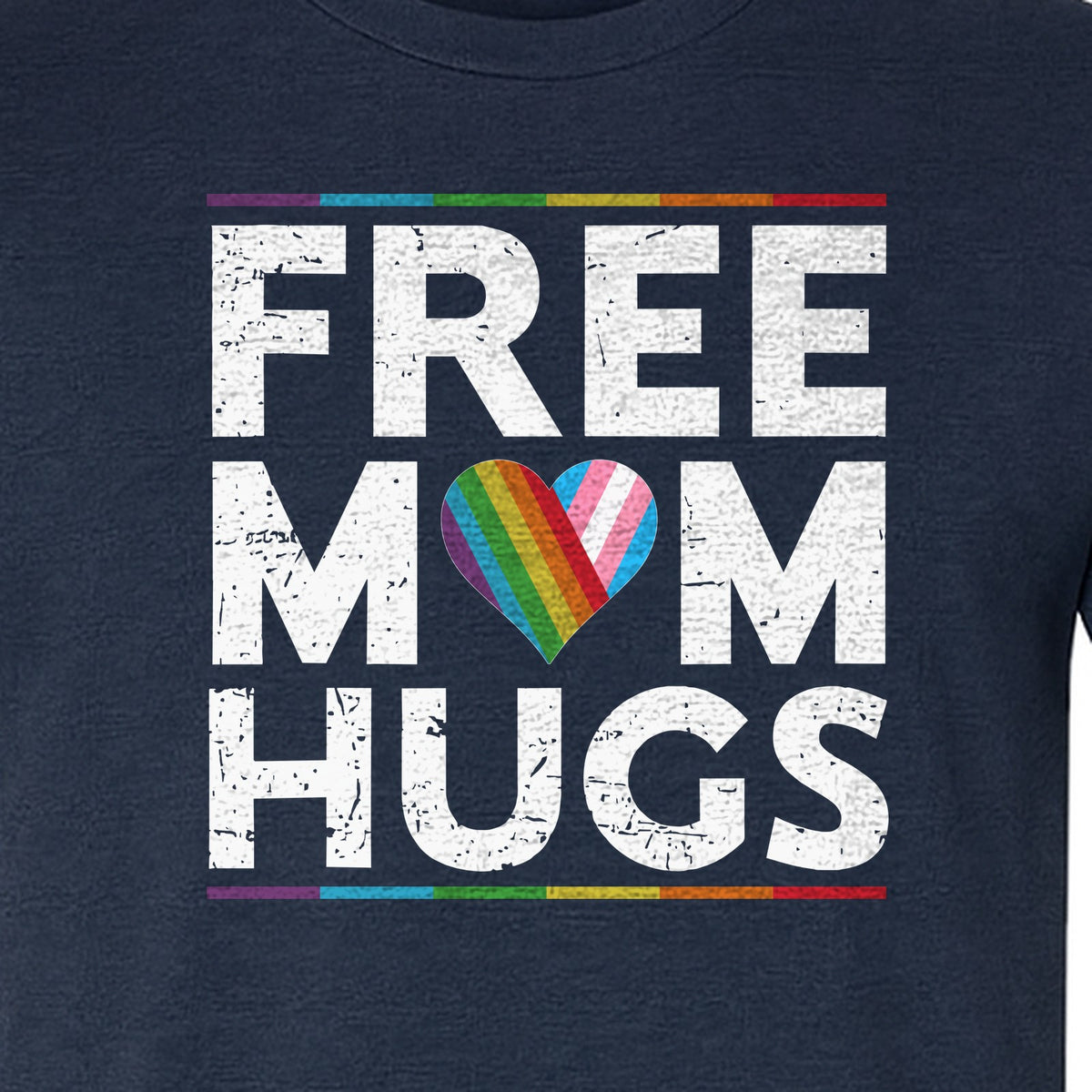 Free Mom Hugs T-Shirt, Rainbow Heart Design for LGBTQ+ Support and Pride Month Events