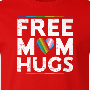 Free Mom Hugs T-Shirt, Rainbow Heart Design for LGBTQ+ Support and Pride Month Events