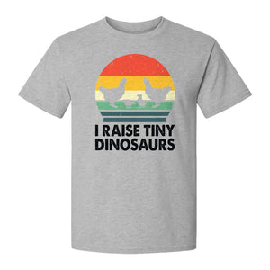 Chicken T-Shirt, I Raise Tiny Dinosaurs Retro Farm Life Graphic for Backyard Flock Owners and Homesteaders