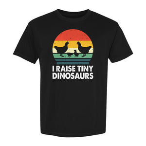 Chicken T-Shirt, I Raise Tiny Dinosaurs Retro Farm Life Graphic for Backyard Flock Owners and Homesteaders