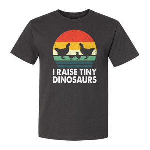 Chicken T-Shirt, I Raise Tiny Dinosaurs Retro Farm Life Graphic for Backyard Flock Owners and Homesteaders