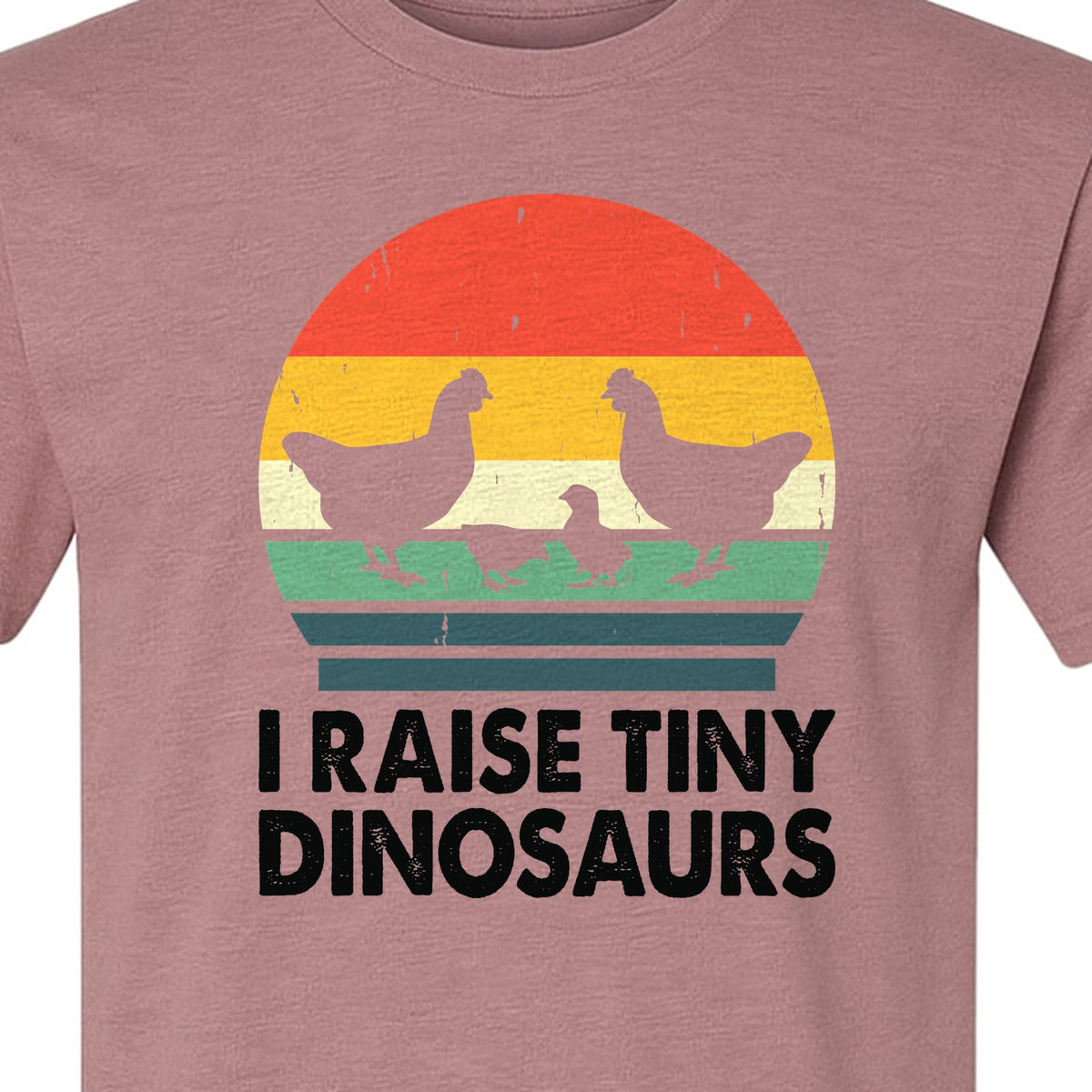 Chicken T-Shirt, I Raise Tiny Dinosaurs Retro Farm Life Graphic for Backyard Flock Owners and Homesteaders