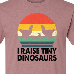Chicken T-Shirt, I Raise Tiny Dinosaurs Retro Farm Life Graphic for Backyard Flock Owners and Homesteaders