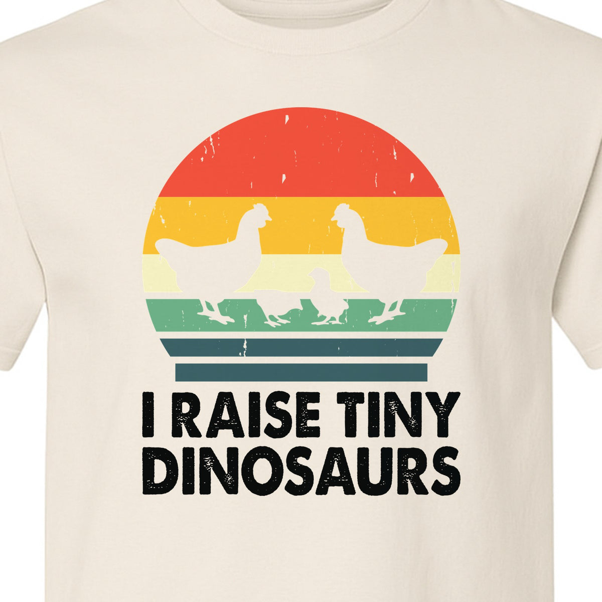 Chicken T-Shirt, I Raise Tiny Dinosaurs Retro Farm Life Graphic for Backyard Flock Owners and Homesteaders