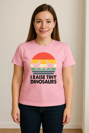 Chicken T-Shirt, I Raise Tiny Dinosaurs Retro Farm Life Graphic for Backyard Flock Owners and Homesteaders