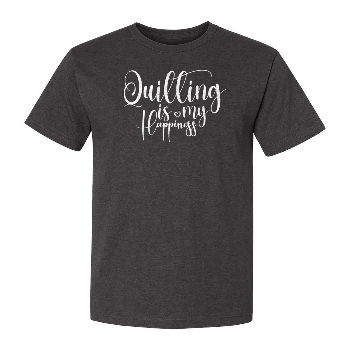 Quilting Is My Happiness T-Shirt, Script Lettering Design for Quilters, Sewing Fans and Craft Makers