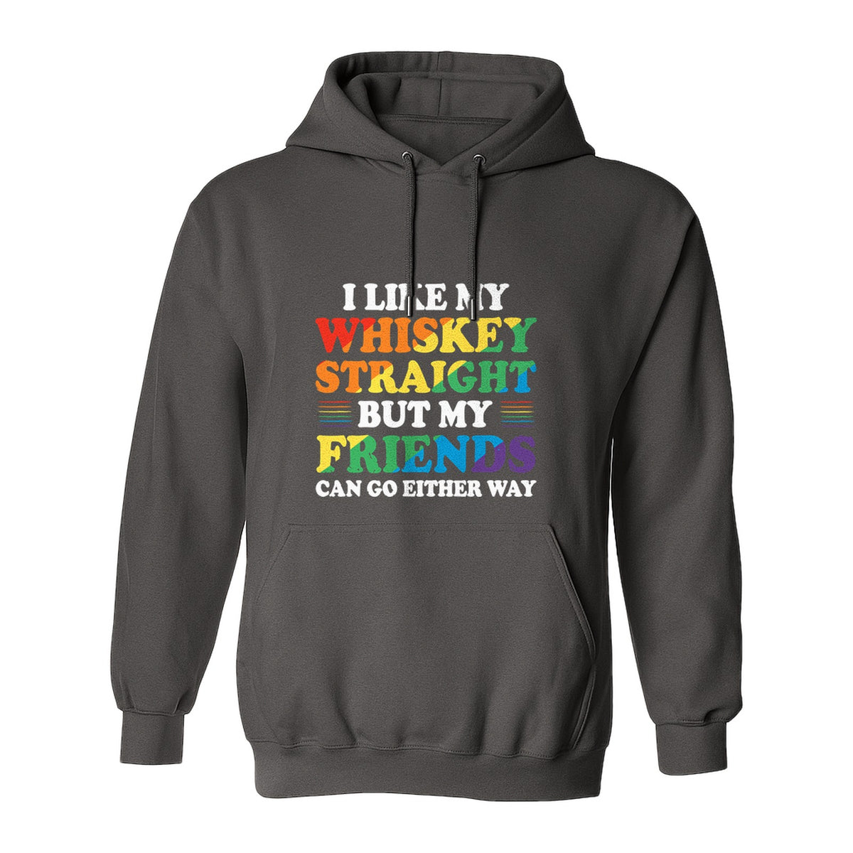 Whiskey Straight Pride Hoodie - Funny Friends Can Go Either Way Quote Pullover for LGBTQ Celebrations