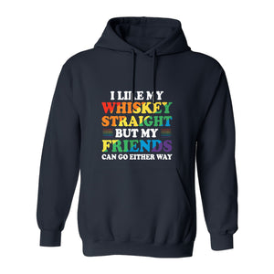 Whiskey Straight Pride Hoodie - Funny Friends Can Go Either Way Quote Pullover for LGBTQ Celebrations