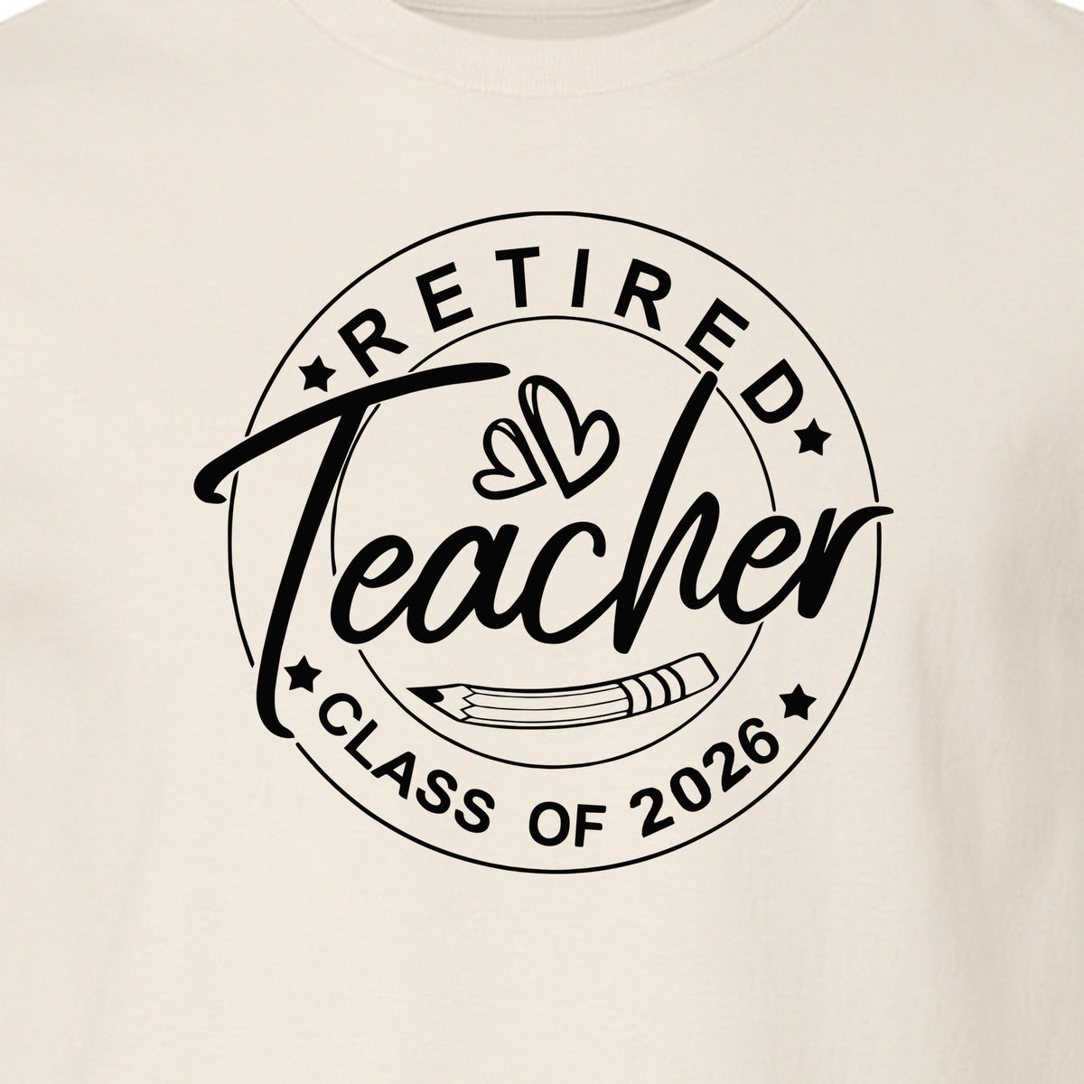 Retired Teacher T-Shirt, Class of 2026 Graduation and Retirement Design for Educators