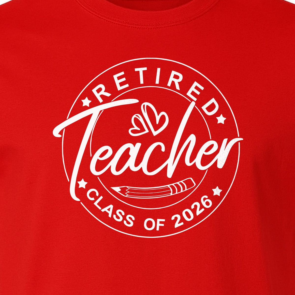 Retired Teacher T-Shirt, Class of 2026 Graduation and Retirement Design for Educators