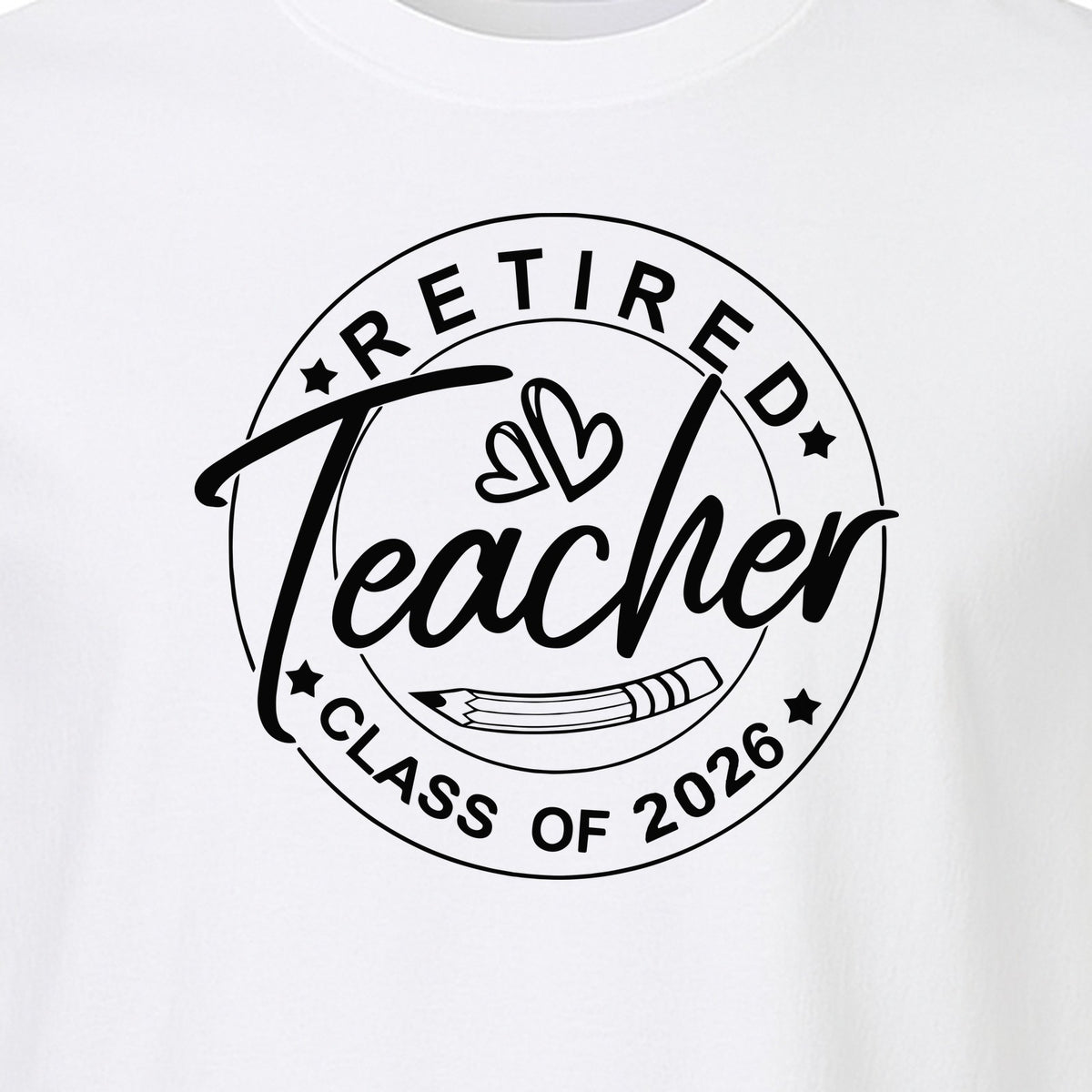 Retired Teacher T-Shirt, Class of 2026 Graduation and Retirement Design for Educators