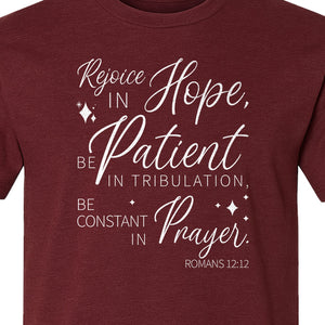 Christian Faith T-Shirt, Rejoice in Hope Romans 12:12 Scripture Design for Believers