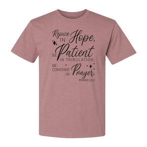 Christian Faith T-Shirt, Rejoice in Hope Romans 12:12 Scripture Design for Believers
