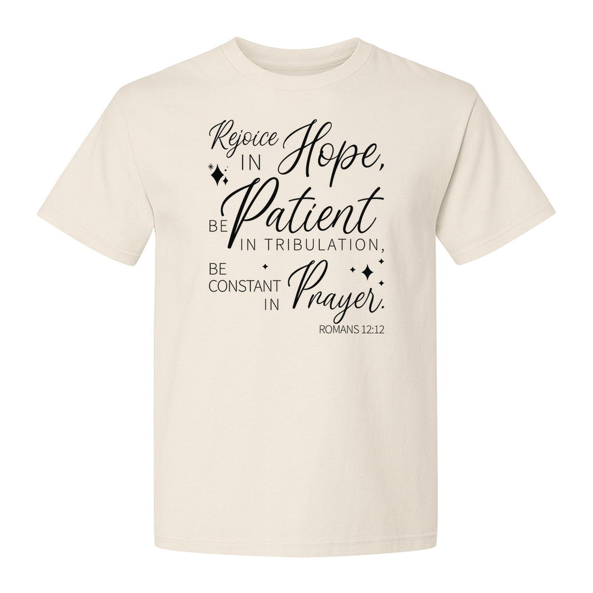 Christian Faith T-Shirt, Rejoice in Hope Romans 12:12 Scripture Design for Believers