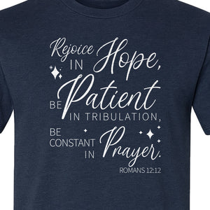 Christian Faith T-Shirt, Rejoice in Hope Romans 12:12 Scripture Design for Believers