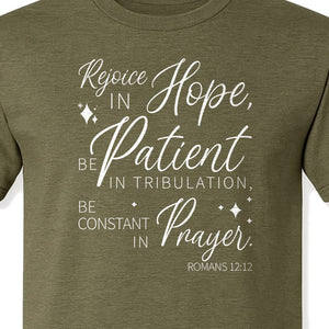 Christian Faith T-Shirt, Rejoice in Hope Romans 12:12 Scripture Design for Believers