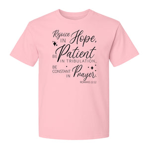 Christian Faith T-Shirt, Rejoice in Hope Romans 12:12 Scripture Design for Believers