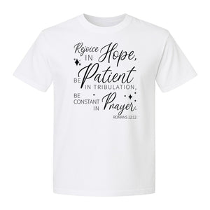 Christian Faith T-Shirt, Rejoice in Hope Romans 12:12 Scripture Design for Believers