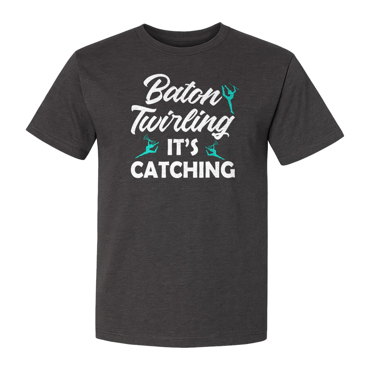Baton Twirling T-Shirt, It's Catching Gymnastics Design for Majorettes and Performers