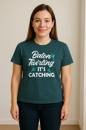 Baton Twirling T-Shirt, It's Catching Gymnastics Design for Majorettes and Performers