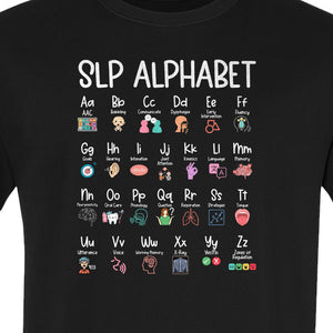 Speech Therapist T-Shirt, SLP Alphabet Design for Language Pathologists and Therapy Professionals