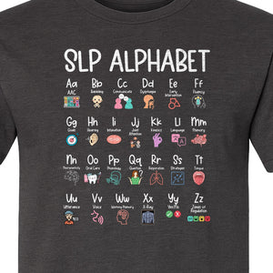 Speech Therapist T-Shirt, SLP Alphabet Design for Language Pathologists and Therapy Professionals