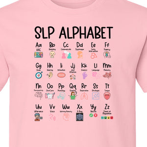 Speech Therapist T-Shirt, SLP Alphabet Design for Language Pathologists and Therapy Professionals
