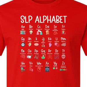 Speech Therapist T-Shirt, SLP Alphabet Design for Language Pathologists and Therapy Professionals