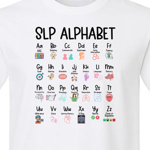 Speech Therapist T-Shirt, SLP Alphabet Design for Language Pathologists and Therapy Professionals