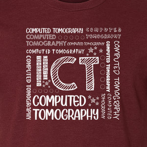 CT Tech T-Shirt, Computed Tomography Typography Design for Radiology Department Staff