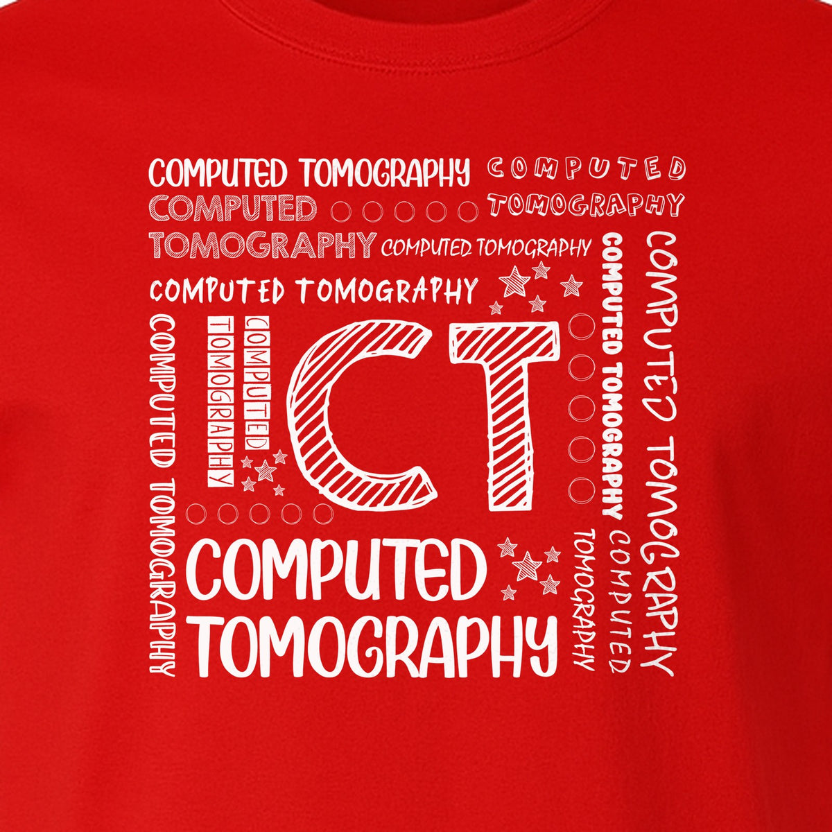CT Tech T-Shirt, Computed Tomography Typography Design for Radiology Department Staff