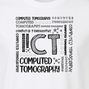 CT Tech T-Shirt, Computed Tomography Typography Design for Radiology Department Staff