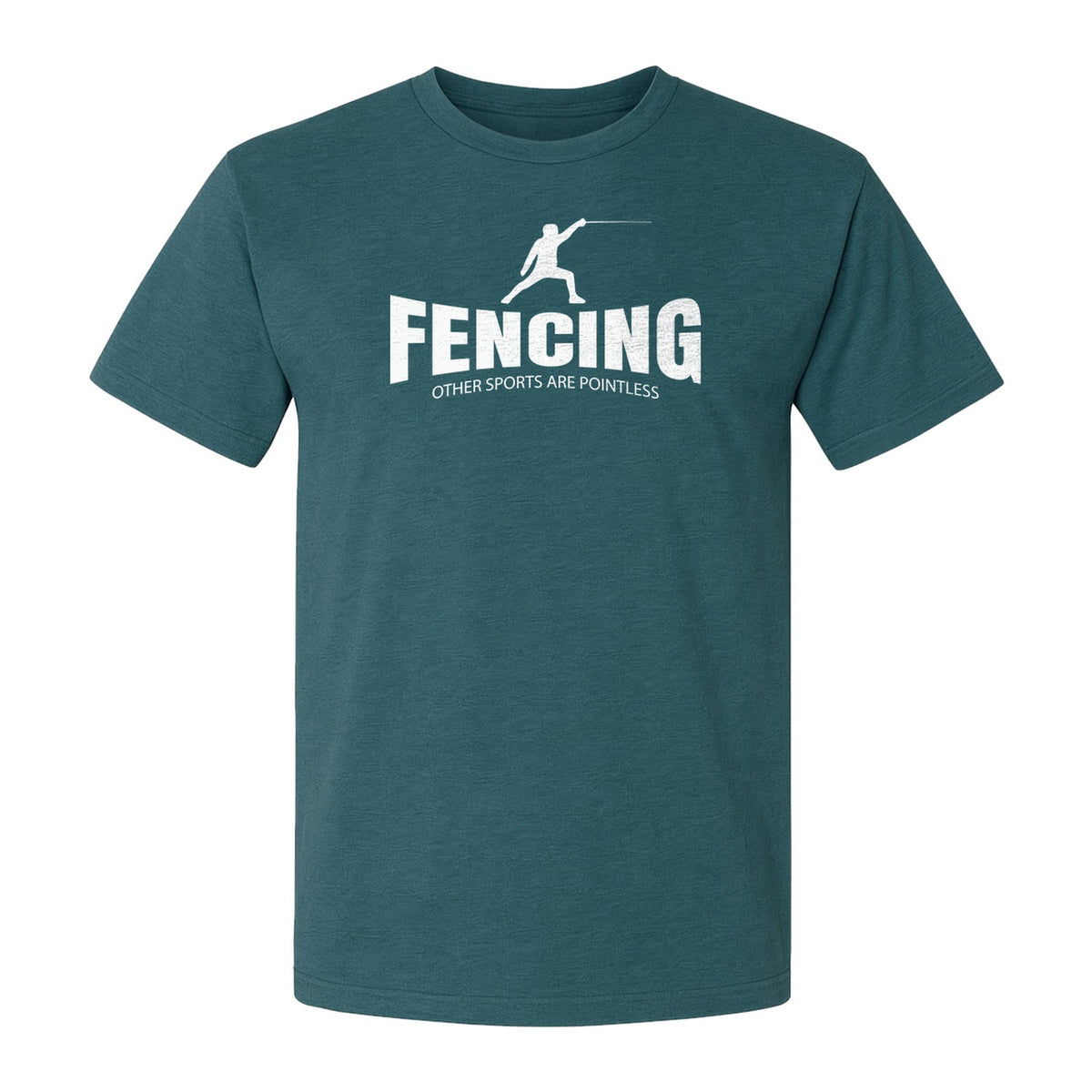Fencing T-Shirt, Other Sports Are Pointless Funny Fencer Design for Athletes and Coaches