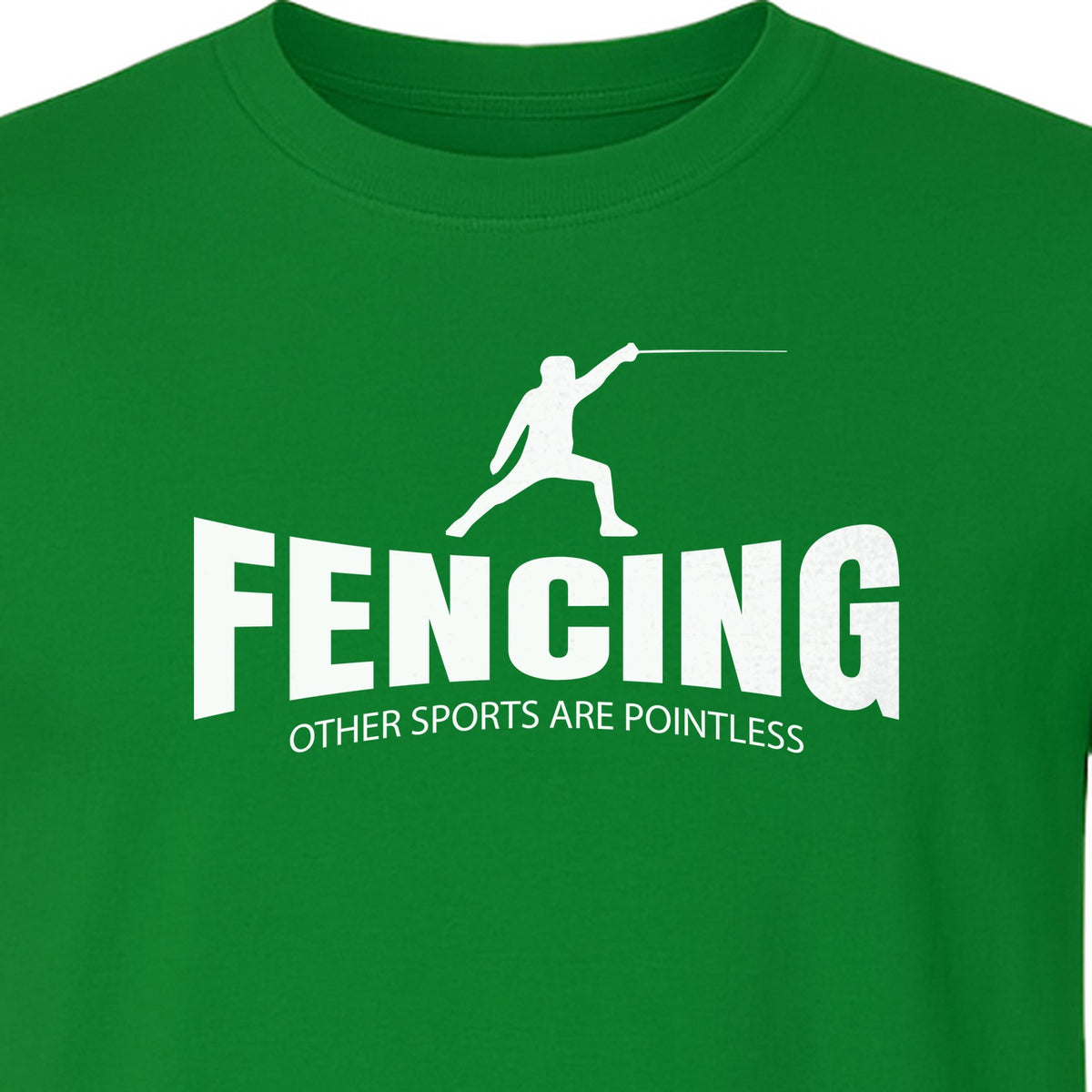 Fencing T-Shirt, Other Sports Are Pointless Funny Fencer Design for Athletes and Coaches