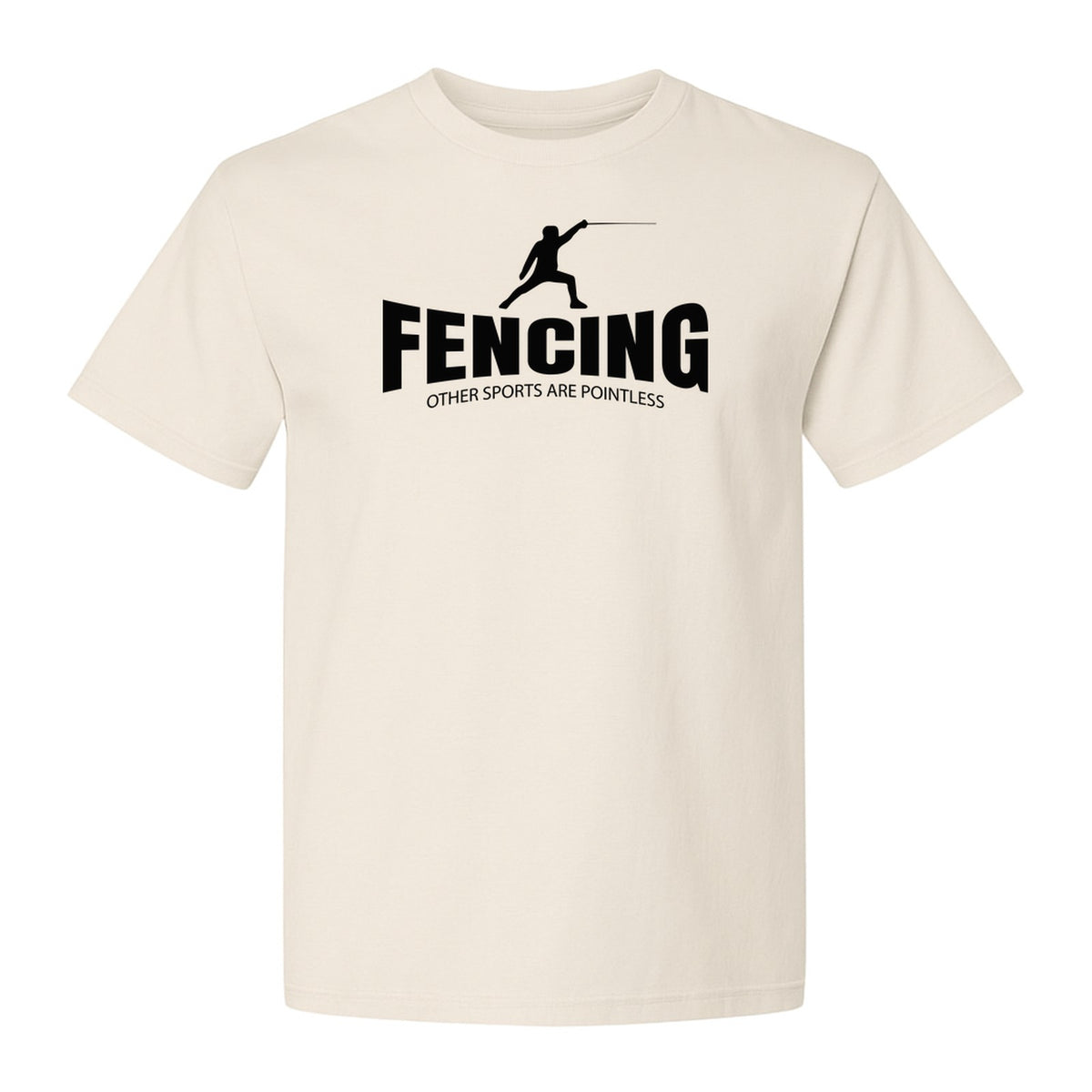 Fencing T-Shirt, Other Sports Are Pointless Funny Fencer Design for Athletes and Coaches