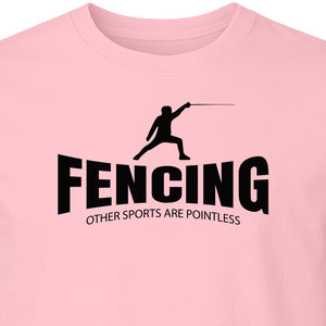 Fencing T-Shirt, Other Sports Are Pointless Funny Fencer Design for Athletes and Coaches