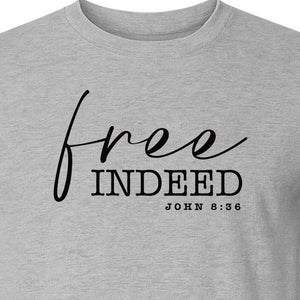 Christian T-Shirt, Free Indeed John 8:36 Faith Bible Verse Design for Sunday Church