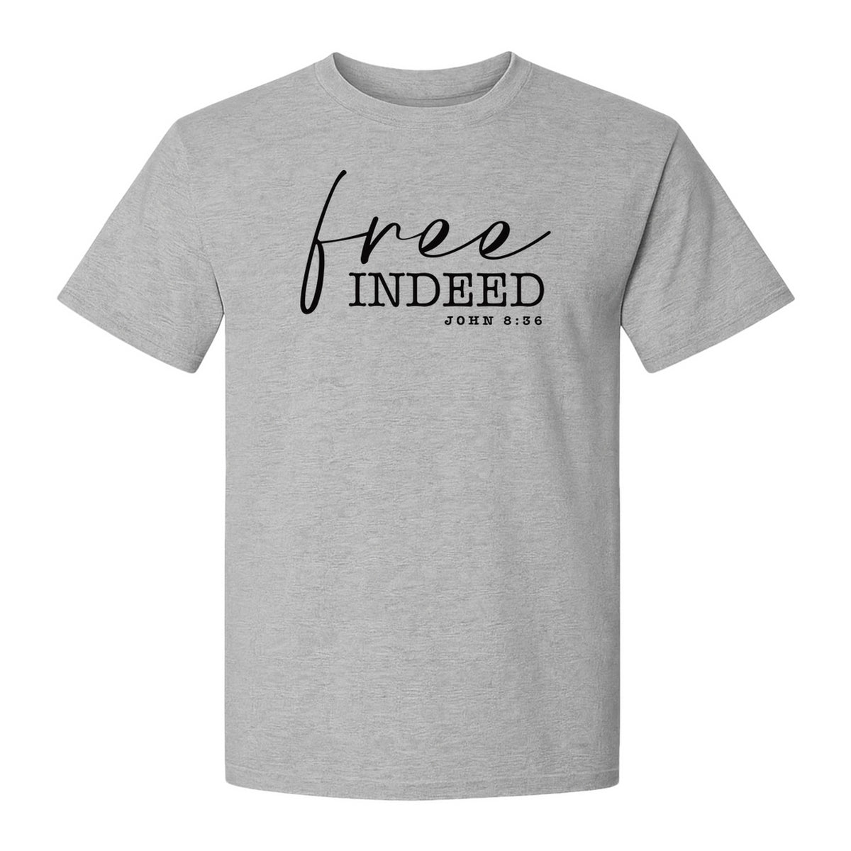 Christian T-Shirt, Free Indeed John 8:36 Faith Bible Verse Design for Sunday Church
