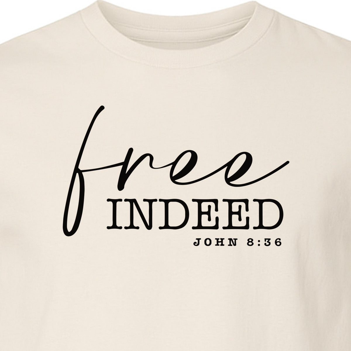 Christian T-Shirt, Free Indeed John 8:36 Faith Bible Verse Design for Sunday Church