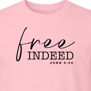 Christian T-Shirt, Free Indeed John 8:36 Faith Bible Verse Design for Sunday Church