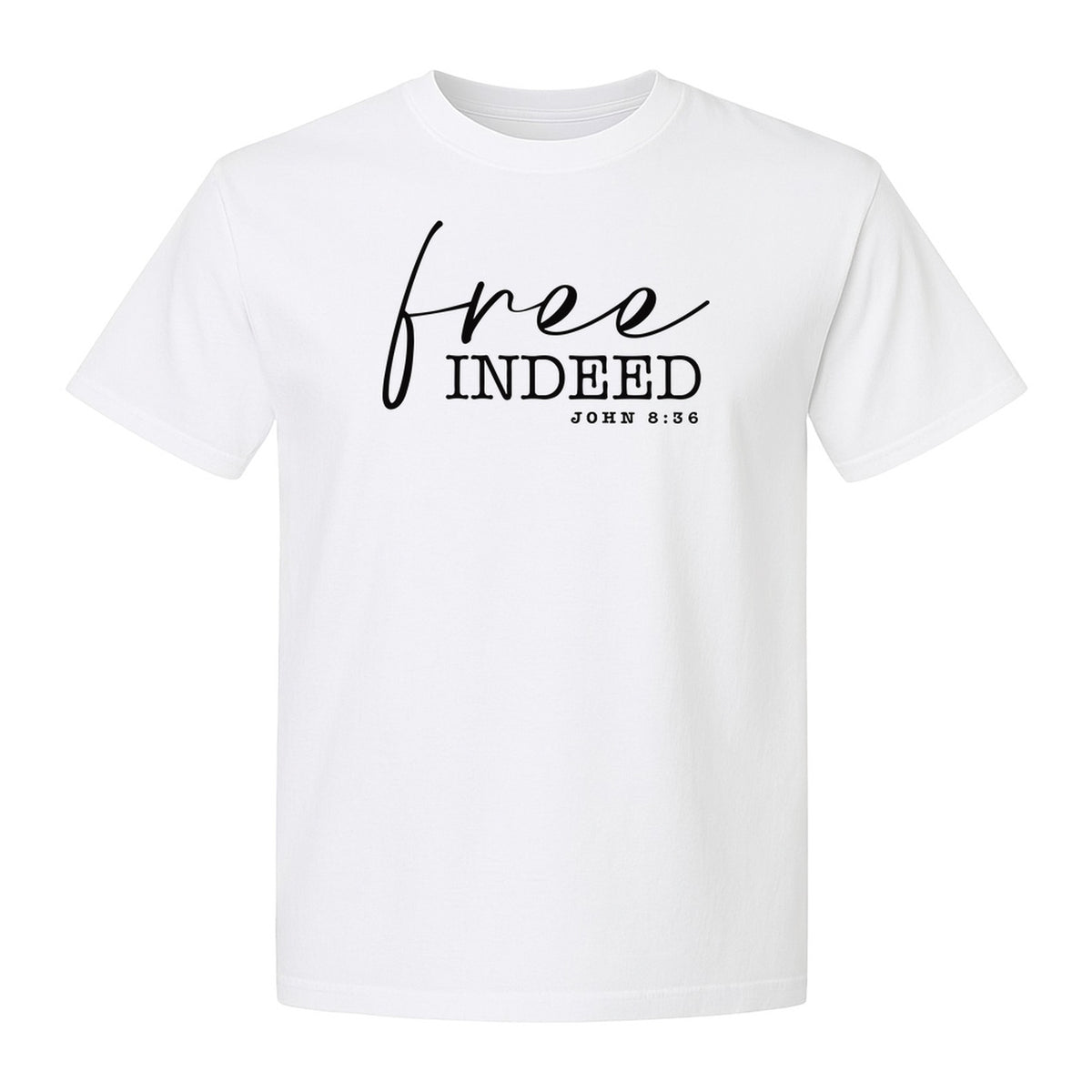Christian T-Shirt, Free Indeed John 8:36 Faith Bible Verse Design for Sunday Church