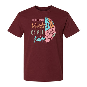 Neurodiversity Awareness T-Shirt, Celebrate Minds of All Kinds Brain Design for Teachers and Advocates