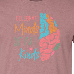 Neurodiversity Awareness T-Shirt, Celebrate Minds of All Kinds Brain Design for Teachers and Advocates