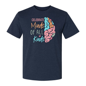 Neurodiversity Awareness T-Shirt, Celebrate Minds of All Kinds Brain Design for Teachers and Advocates