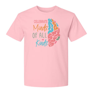 Neurodiversity Awareness T-Shirt, Celebrate Minds of All Kinds Brain Design for Teachers and Advocates