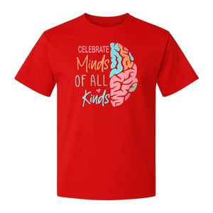 Neurodiversity Awareness T-Shirt, Celebrate Minds of All Kinds Brain Design for Teachers and Advocates